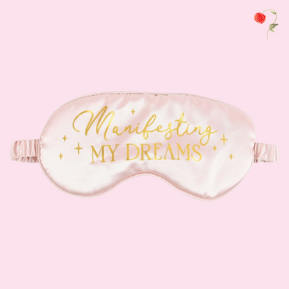 Manifesting My Dreams Satin Eye Mask