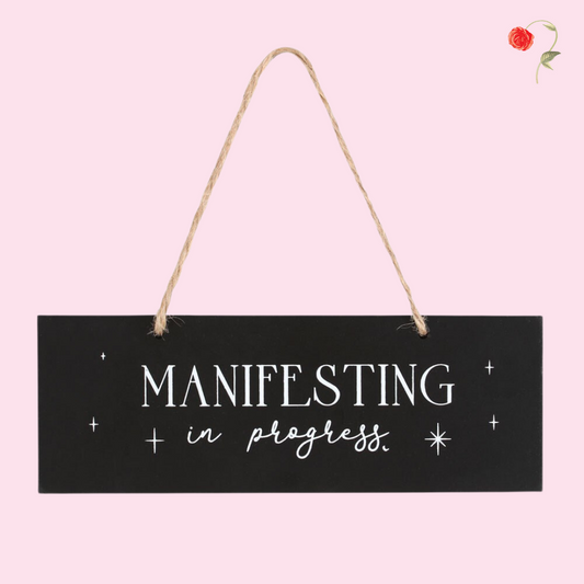 Manifesting Hanging Sign